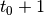t_{0}+1