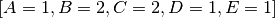 [A=1,B=2,C=2,D=1,E=1]